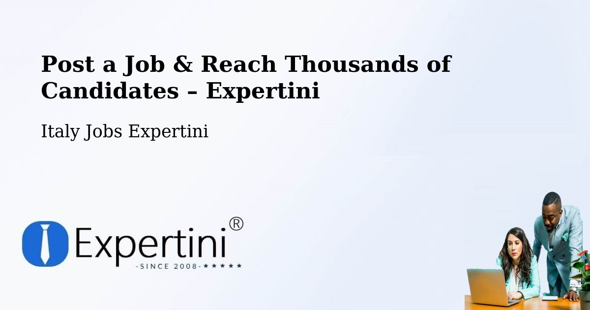 Post a Job in Terrasini – Hire the Right Talent - Terrasini, Italy Jobs Expertini