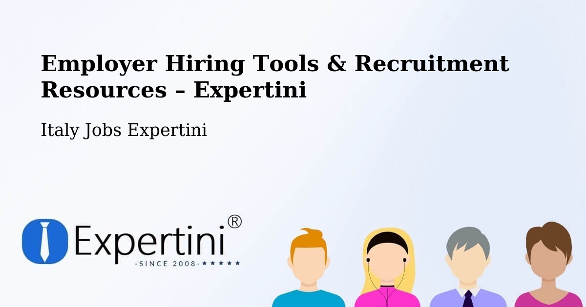 Employer Hiring Tools & Recruitment Resources – Terrasini - Terrasini, Italy Jobs Expertini