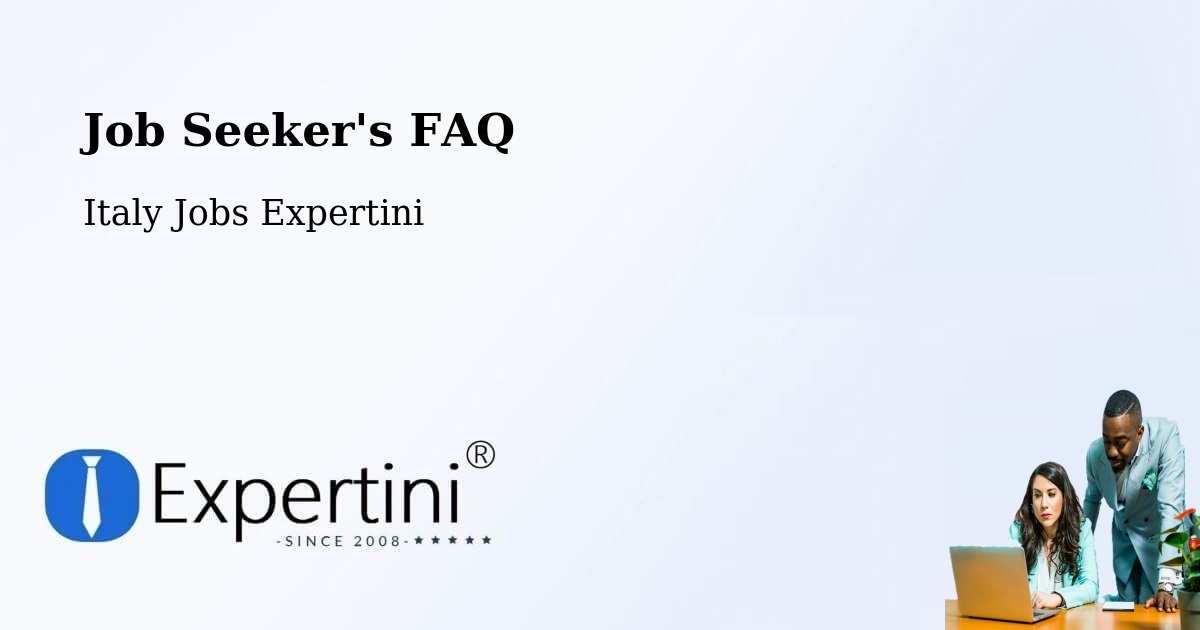 Job Seeker FAQ – Terrasini - Italy Jobs Expertini