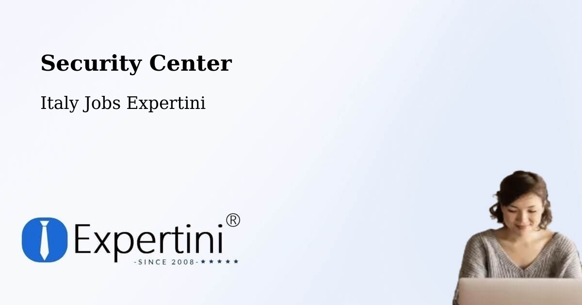 Security & Compliance – Terrasini - Italy Jobs Expertini